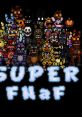 Super FNaF (Original Soundtrack) - Video Game Music