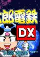 Super Momotarou Dentetsu DX スーパー桃太郎電鉄DX - Video Game Video game from Super Momotarou Dentetsu DX