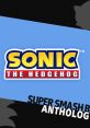 Super Smash Bros. Anthology Vol. 24 - Sonic the Hedgehog - Video Game Video game from Super Smash Bros. Anthology Vol. 24 -