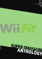 Super Smash Bros. Anthology Vol. 19 - Wii Fit - Video Game Video game from Super Smash Bros. Anthology Vol. 19 - Wii Fit