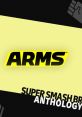 Super Smash Bros. Anthology Vol. 36 - ARMS - Video Game Video game from Super Smash Bros. Anthology Vol. 36 - ARMS for