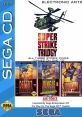 Super Strike Trilogy (SEGA CD) (Unreleased) - Video Game Video game from Super Strike Trilogy (SEGA CD) (Unreleased) for