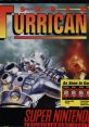 Super Turrican スーパータリカン - Video Game Video game from Super Turrican スーパータリカン for SNES. Published by