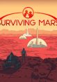 Surviving Mars Surviving Mars (Original Game track) - Video Game Video game from Surviving Mars Surviving Mars (Original