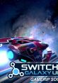 Switch Galaxy Ultra - Video Game Video game from Switch Galaxy Ultra for Linux, MacOS, PS Vita, PS4, Windows. Published