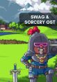 Swag & Sorcery OST Swag and Sorcery OST - Video Game Video game from Swag & Sorcery OST Swag and Sorcery OST for iOS,