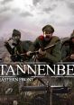 Tannenberg - Video Game Video game from Tannenberg for Linux, MacOS, PS4, Windows, Xbox One. Published by BlackMill