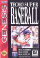 Tecmo Super Baseball テクモスーパーベースボール - Video Game Video game from Tecmo Super Baseball