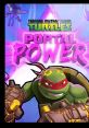 Teenage Mutant Ninja Turtles - Portal Power - Video Game Video game from Teenage Mutant Ninja Turtles - Portal Power for