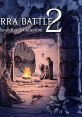 Terra Battle 2 track - Video Game Video game from Terra Battle 2 track .