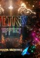 Tetris Effect Original - Video Game Video game from Tetris Effect Original for PS4, Windows. Published by Enhance (2018). 