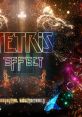Tetris Effect Original - Video Game Music