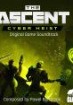 The Ascent - Cyber Heist (Original Game Soundtrack) - Video Game Music