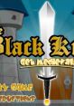 The Black Knight: Get Medieval! - Video Game Video game from The Black Knight: Get Medieval! for Online. Published by