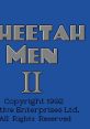 Title screen for The Cheetahmen II, 1992, showcasing retro video game design and unlicensed release details.