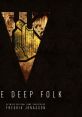 The Elder Scrolls Skywind: The Deep Folk (Original Game track) The Deep Folk (Skywind Original Game track) - Video Game 