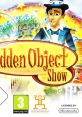 The Hidden Object Show The Hidden Object Show: Season 2 - Video Game Video game from The Hidden Object Show The Hidden