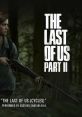 The Last of Us Part II, From - Video Game Video game from The Last of Us Part II, From for PS4. 