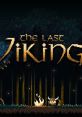 The Last Vikings - Video Game Video game from The Last Vikings for Android. Published by Springloaded (2015).