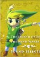 The Legend of Zelda: The Wind Waker Selection ゼルダの伝説 風のタクト サウンドセレクション - Video Game Video game from