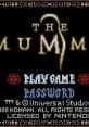 The Mummy (GBC) Hamunaptra: Ushinawareta Sabaku no Miyako
ハムナプトラ 〜失われた砂漠の都〜 - Video Game Music