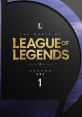 The of League of Legends: Season 1 (Original Game track) - Video Game Video game from The of League of Legends: Season