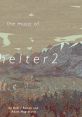 The music of Shelter 2 - Video Game Music