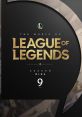 The of League of Legends: Season 9 (Original Game track) - Video Game Video game from The of League of Legends: Season