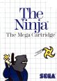 The Ninja 忍者 - Video Game Video game from The Ninja 忍者 for Master System. Published by Sega, Tectoy (1986). 