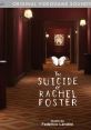 The Suicide of Rachel Foster (Original Game track) - Video Game Video game from The Suicide of Rachel Foster (Original Game