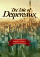 The Tale of Despereaux - Video Game Music