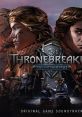 Thronebreaker: The Witcher Tales Original Game Soundtrack Thronebreaker: The Witcher Tales (Official Soundtrack) - Video Game Music