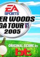 Tiger Woods PGA Tour 2005 Original Score - Video Game Video game from Tiger Woods PGA Tour 2005 Original Score for GC, PS2,