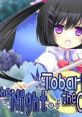 Tobari and the Night of the Curious Moon 不思議な月の夜のとばり - Video Game Video game from Tobari and the Night of the