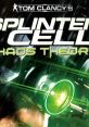 Tom Clancy's Splinter Cell Chaos Theory - Video Game Video game from Tom Clancy's Splinter Cell Chaos Theory for Mobile.