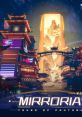 Tower of Fantasy: Mirroria 幻塔OST 5《MIRRORIA》 - Video Game Video game from Tower of Fantasy: Mirroria 幻塔OST