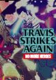 Travis Strikes Again: No More Heroes Complete Edition - Original - Video Game Video game from Travis Strikes Again: No More