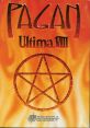 Ultima VIII Pagan : - Video Game Video game from Ultima VIII Pagan : for MS-DOS, Windows. Published by Electronic Arts