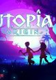 Utopia Origin OST - Video Game Video game from Utopia Origin OST for Android, Online. Published by HK HERO ENTERTAINMENT