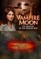 Vampire Moon: The Mystery of the Hidden Sun - Video Game Video game from Vampire Moon: The Mystery of the Hidden Sun for