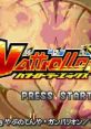 Vattroller X 球闘士バトローラーエックス - Video Game Video game from Vattroller X 球闘士バトローラーエックス for GBA.