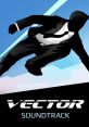 Vector (Original Game track) - Video Game Video game from Vector (Original Game track). Published by Lind Erebros, Nekki