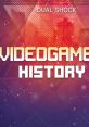 Videogames History - Video Game Video game from Videogames History.