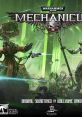 Warhammer 40,000 Mechanicus + Heretek OST - Video Game Music