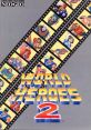 World Heroes 2 ワールドヒーローズ 2 - Video Game Music