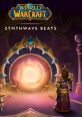 World of Warcraft: Synthwave Beats To Chill To - Together at Blizzcon WoW Synthwave Beats: Together at Blizzcon - Video Game