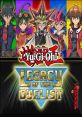 Yu-Gi-Oh! Legacy of the Duelist - Video Game Video game from Yu-Gi-Oh! Legacy of the Duelist for Windows. 