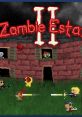 Zombie Estate 2 OST - Video Game Video game from Zombie Estate 2 OST. 