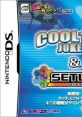 Zunou ni Asekaku Game Series! Vol. 1: Cool 104 Joker & Setline 頭脳に汗かくゲームシリーズ! Vol.1 COOL 104 JOKER & SETLINE -