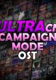 Ultra Custom Night Campaign Mode Ultra Custom Night [Campaign Mode] Ultra Custom Night: Campaign Mode Ultra Custom Night -